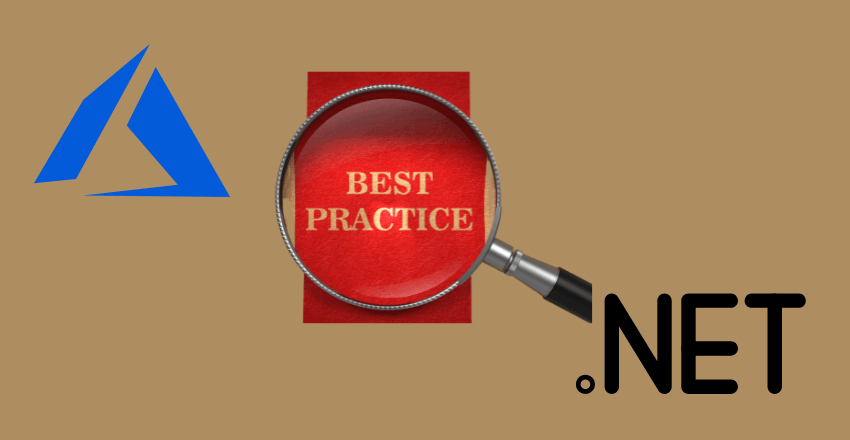 Azure Best Practices for .NET Core